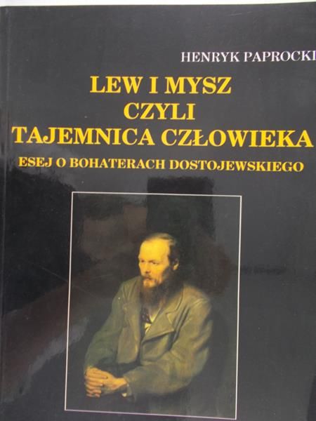 Paprocki Henryk - Lew i mysz czyli tajemnica człowieka
