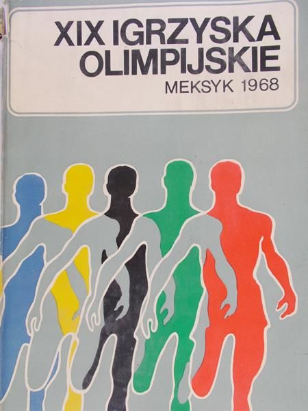 XIX Igrzyska Olimpijskie Meksyk 1968
