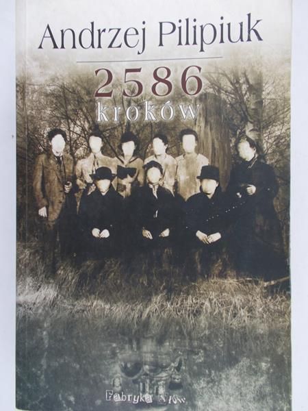 Pilipiuk Andrzej - 2586 kroków