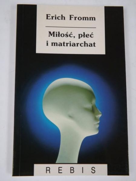 Miłość, płeć i matriarchat