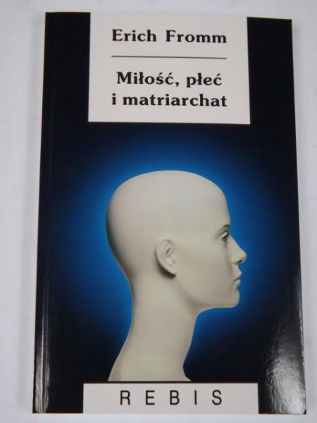 Miłość, płeć i matriarchat