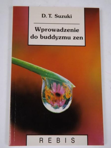 Suzuki D.T. - Wprowadzenie do buddyzmu zen