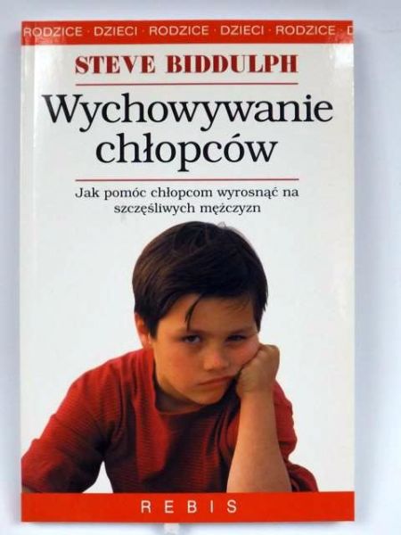 Biddulph Steve - Wychowanie chłopców, Nowa