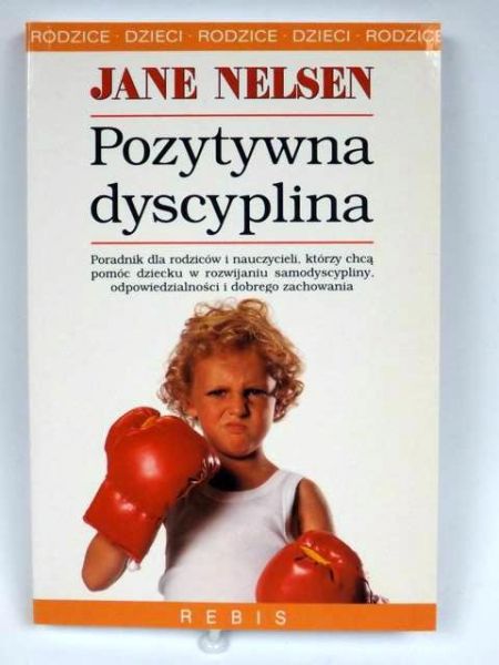 Pozytywna dyscyplina, Nowa