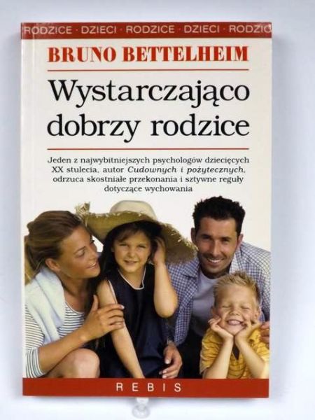 Wystarczająco dobrzy rodzice, Nowa