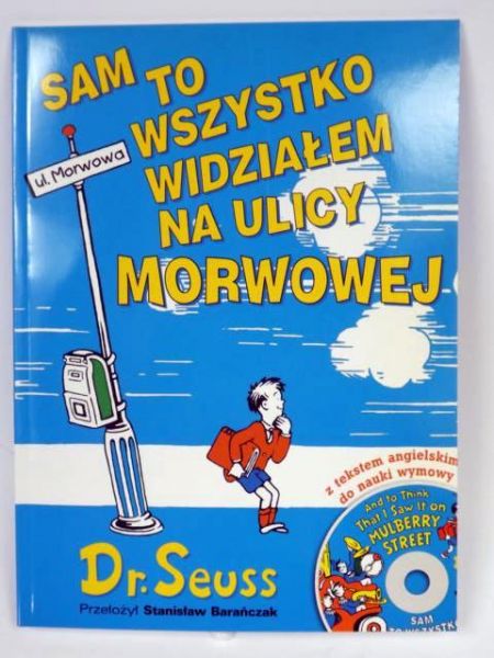 Sam to wszystko widziałem na ulicy morwowej + CD  tł. Barańczak