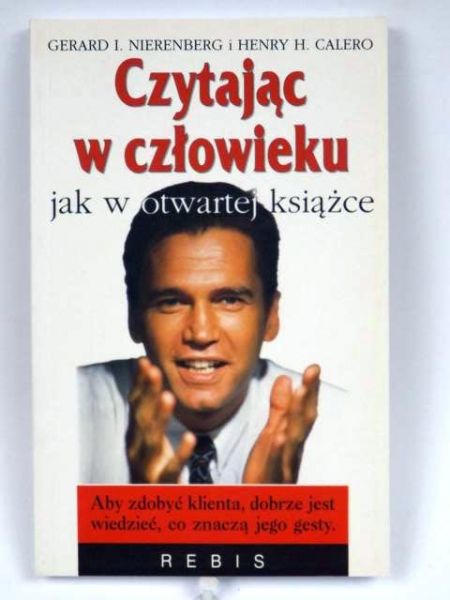 NierenbergG.,   - Czytając w człowieku jak w otwartej książce, Nowa