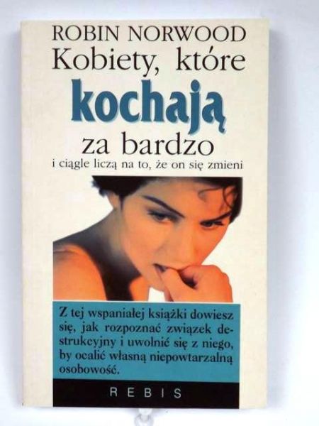 Kobiety, które kochają za bardzo, Nowa