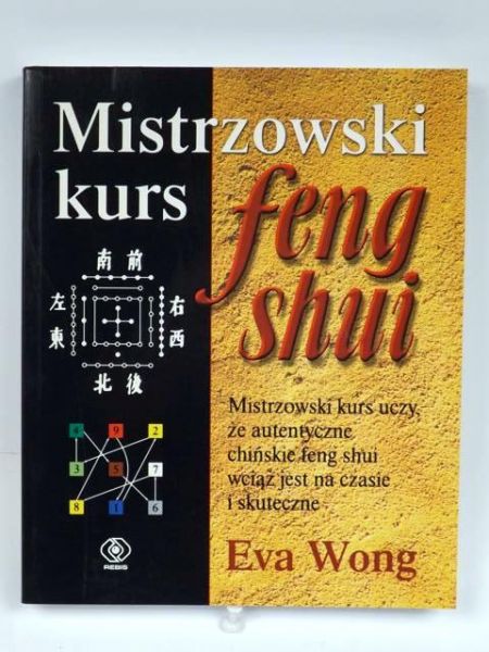 Mistrzowski kurs feng shui