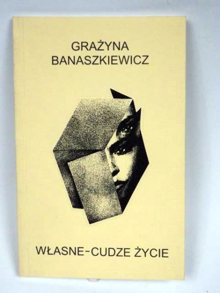 Własne-cudze życie