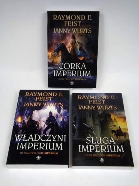 Feist Raymond E.,   - Władczyni imperium, Sługa imperium, Córka imperium