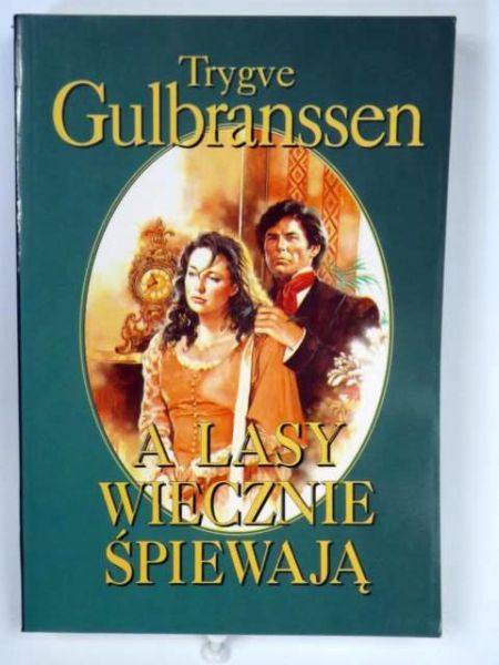 A lasy wiecznie śpiewają