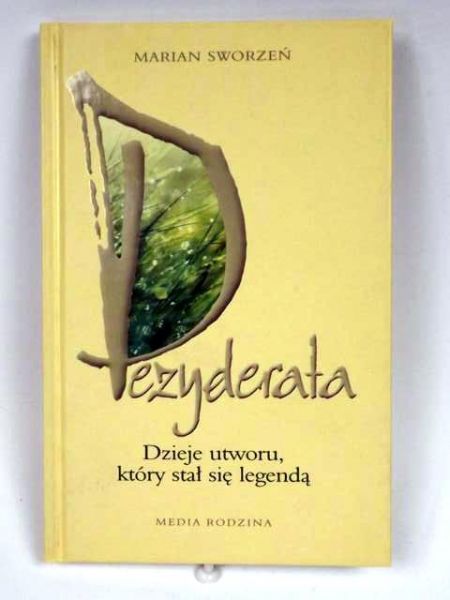 Dezyderata: Dzieje utworu, który stał się legendą