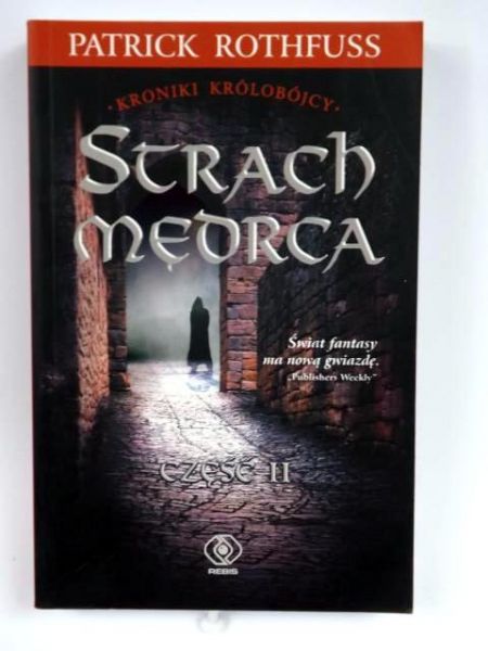 Strach mędrca, część II
