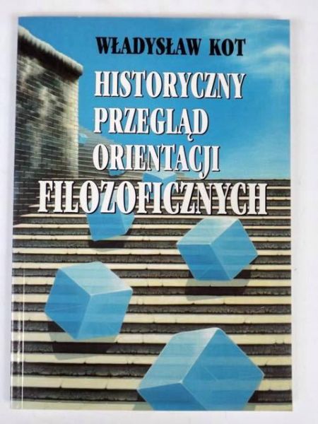 Historyczny przegląd orientacji filozoficznych