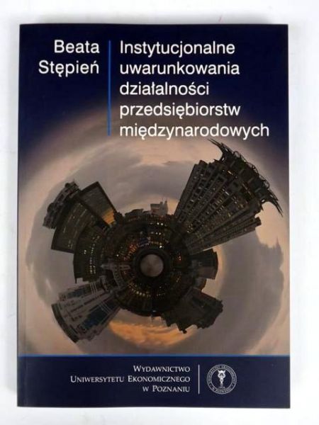 Instytucjonalne uwarunkowania działalności przedsiębiorstw międzynarodowych, Nowa