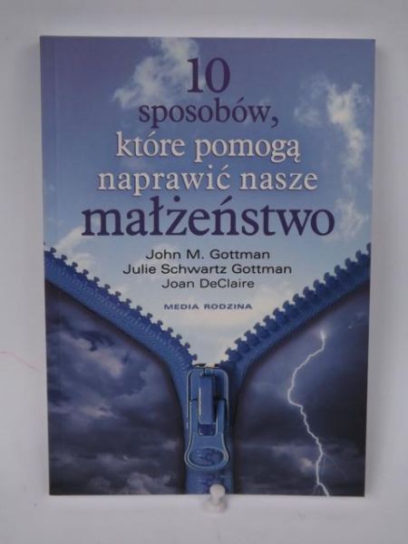 10 sposobów, które pomogą naprawić nasze małżeństwo, Nowa