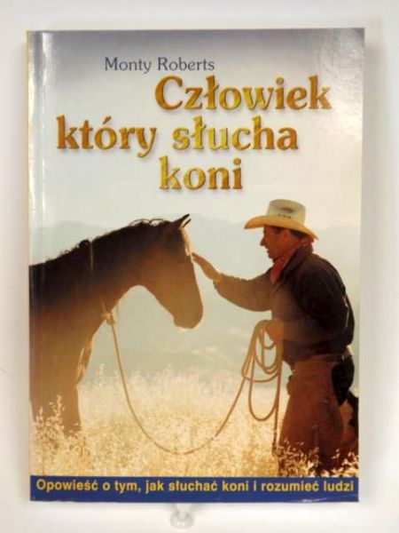 Człowiek, który słucha koni