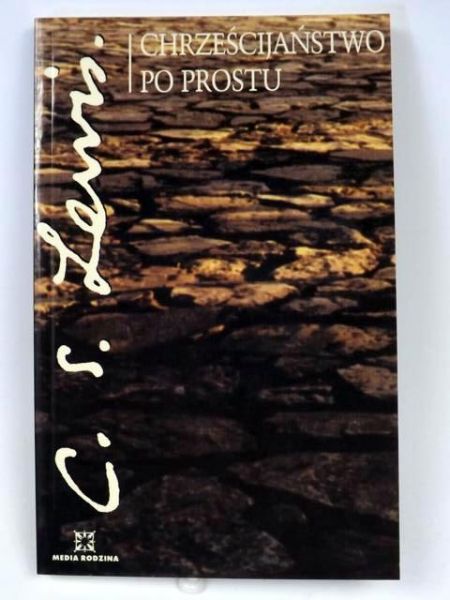 Lewis C. S. - Chrześcijaństwo po prostu