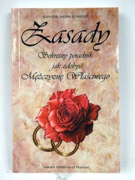 Zasady: Sekretnik jak zdobyć Mężczyznę Właściwego
