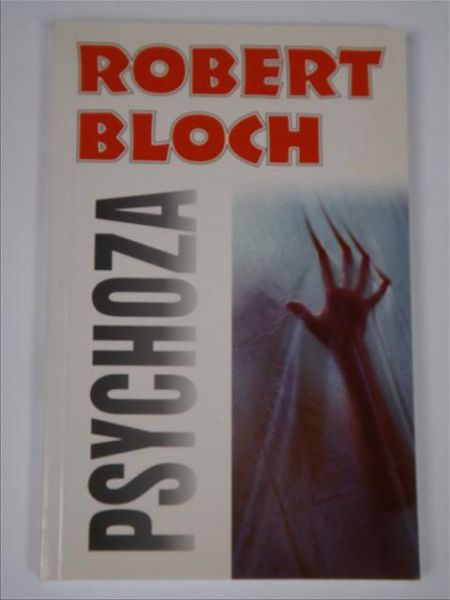 Psychoza, Nowa