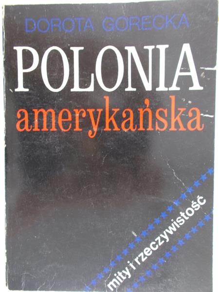 Gorecka Dorota - polonia amerykańska