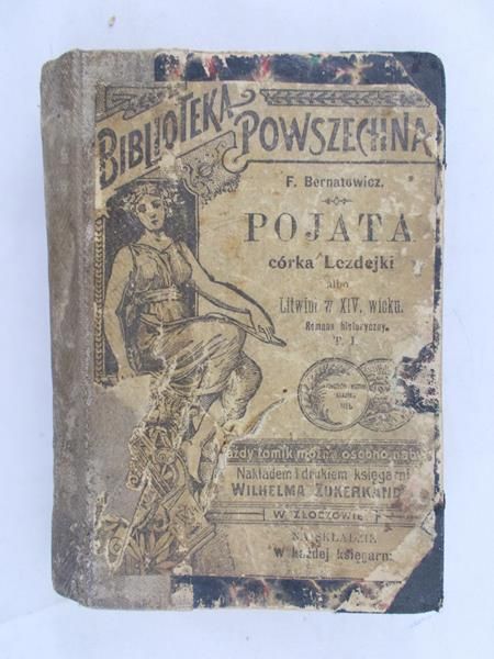 Bernatowicz Feliks - Pojata córka Lezdejki albo Litwini w XIV wieku, ok. 1900 r.