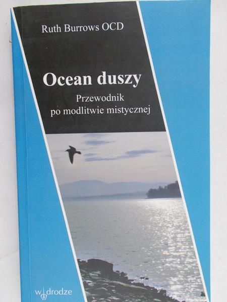 Burrows Ruth - Ocean duszy. Przewodnik po modlitwie mistycznej
