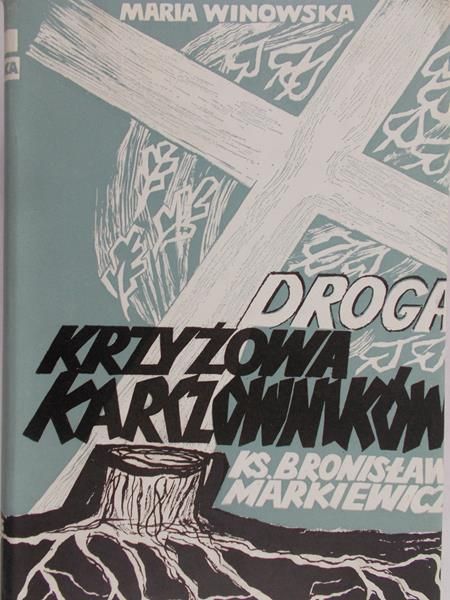 Winowska Maria - Droga krzyżowa karczowników