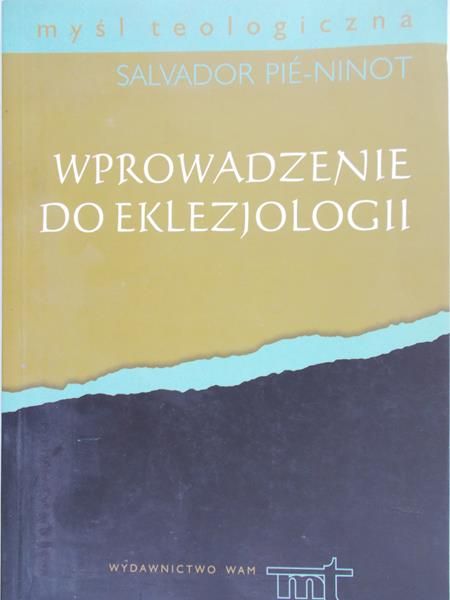 Pie-ninot Salvador - Wprowadzenie do Eklezjologii