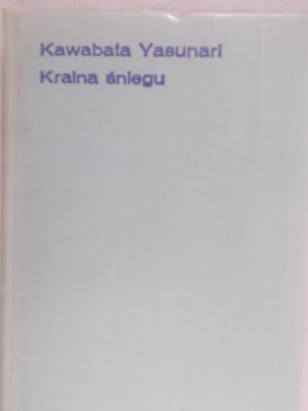 Yasunari Kawabata  - Kraina śniegu