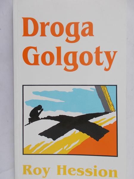 Hession Roy - Droga Golgoty