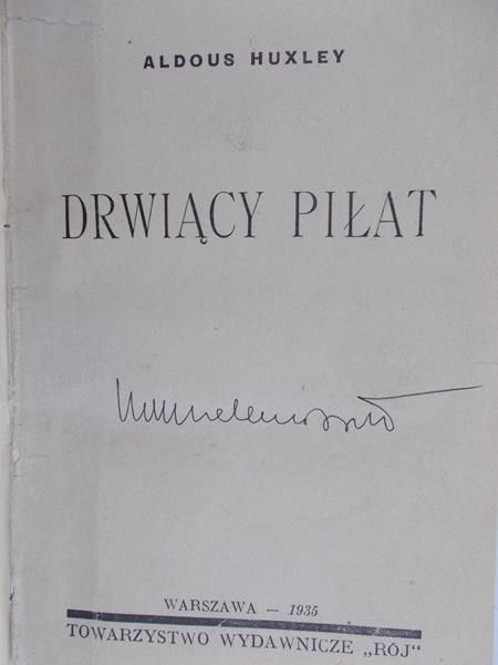 Huxley Aldous - Drwiący Piłat, 1935 r.