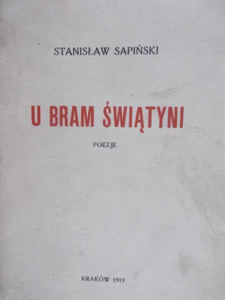 Sapiński Stanisław - U bram świątyni, 1919 r.
