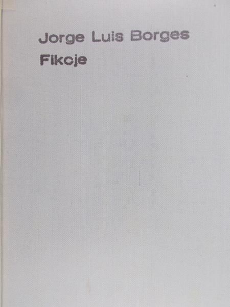 Borges Jorge Luis - Fikcje
