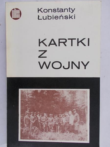 Łubieński Konstanty - Kartki z Wojny