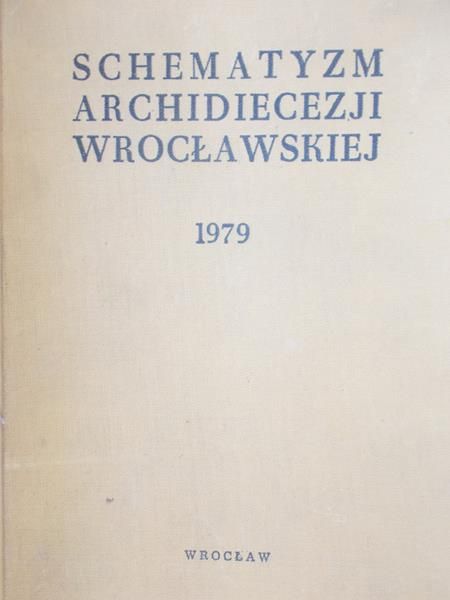 Schematyzm Archidiecezji Wrocławskiej 1979