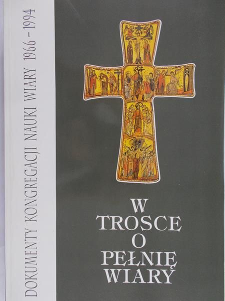 Zimowski Zygmunt, Królikowski Janusz - W trosce o pełnię wiary