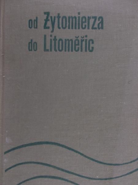 Od Zytomierza do Litomeric