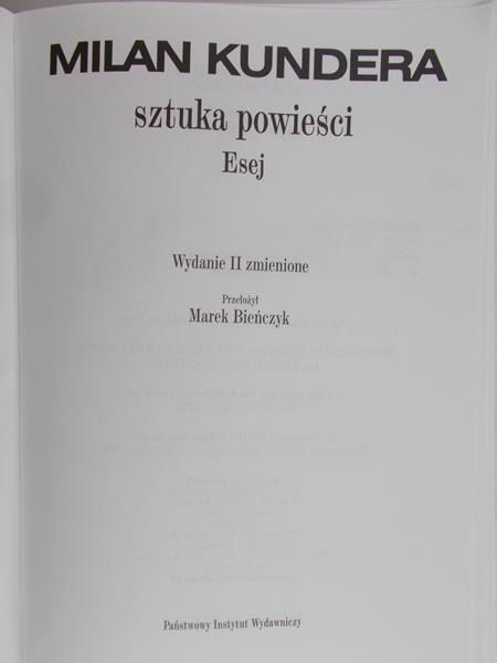 Kundera Milan - Sztuka powieści