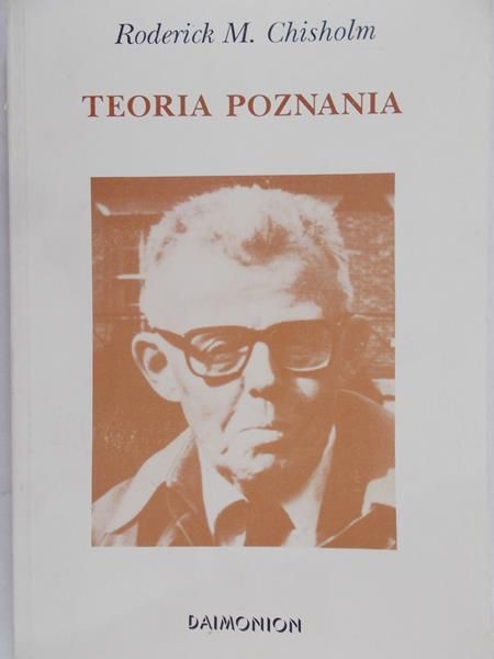 Chisholm Roderick M. - Teoria poznania