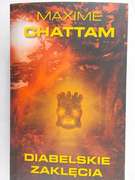 Chattam Maxime - diabelskie zaklęcie