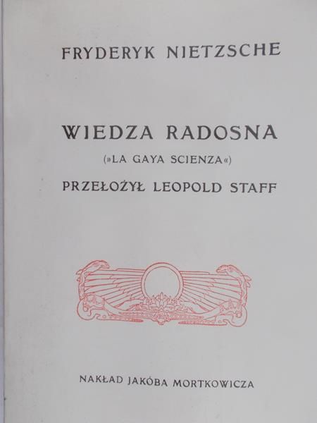 Nietzsche Fryderyk - Wiedza radosna