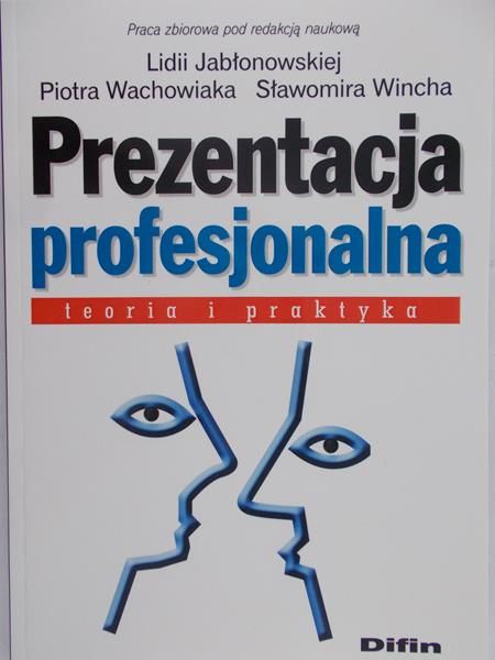 Jabłonowska Lidia (red.) - Prezentacja profesjonalna