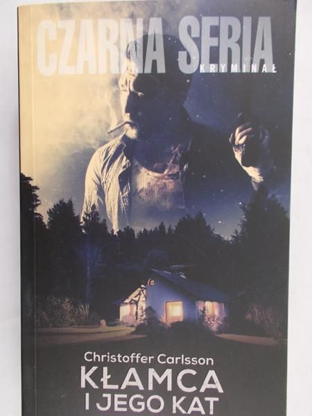 Carlsson Christoffer - Kłamca i jego kat