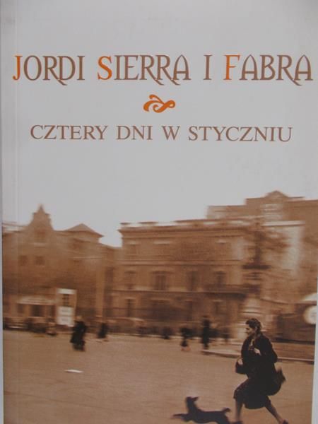 Fabra Jordi Sierra - Cztery dni w styczniu