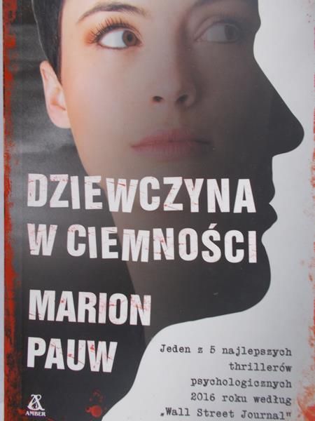 Pauw Marion - Dziewczyna w ciemności, Nowa