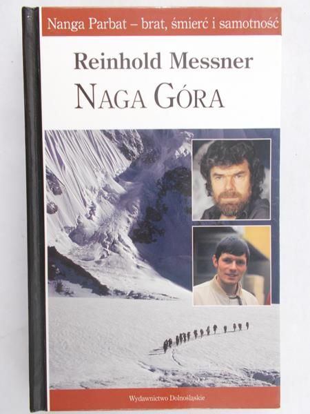 Messner Reinhold - Naga Góra