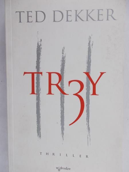Dekker Ted - Tr3y