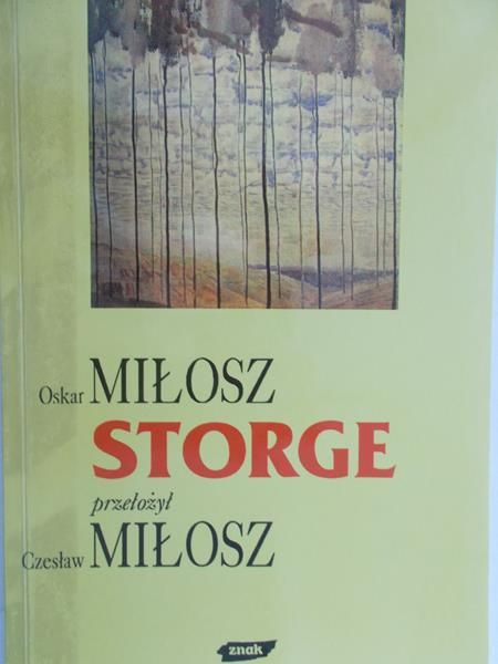 Miłosz Oskar - Storge, przekład Czesława Miłosza, autograf
